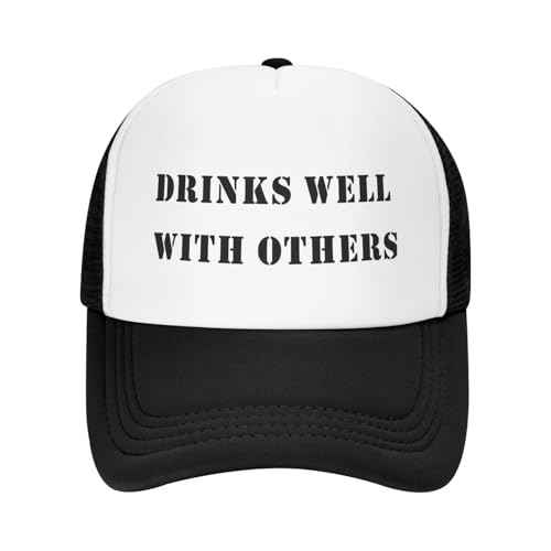 Drinks Well with Others Hat Funny Baseball Caps Adult Mesh Trucker Hats Adjustable Sport Cap Men Women Black