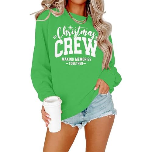 Christmas Sweatshirts Women Christmas Crew Making Memories Together Sweater Merry Christmas Family Matching Top
