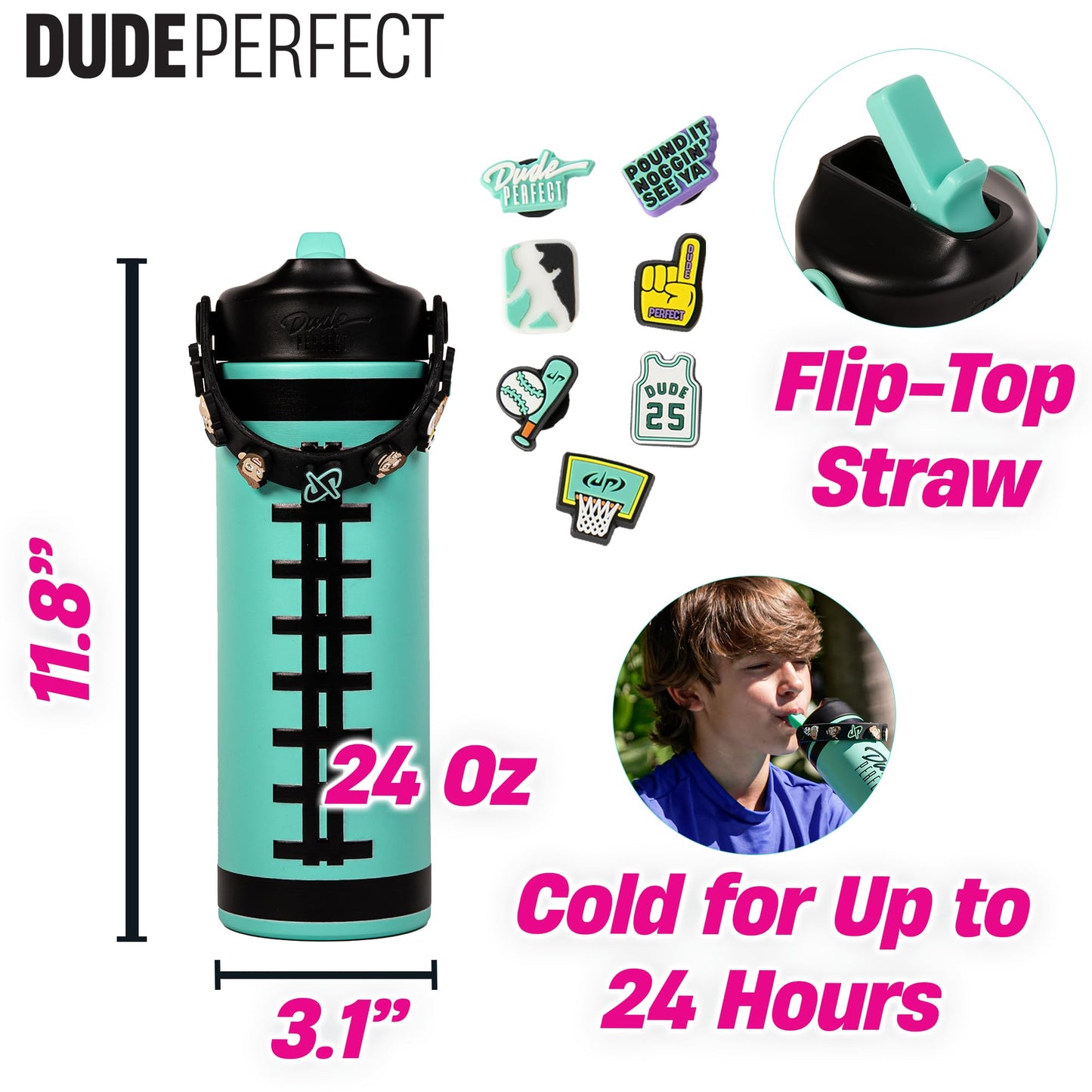 Dude Perfect Water Bottle with Rare Charms | Stainless Steel Double-Wall Vacuum Insulation | Leak Proof Flex Straw Lid | NOGGZ for Carry-Strap | Sports Grip Reusable Travel Cap for Kids | 24 oz Teal