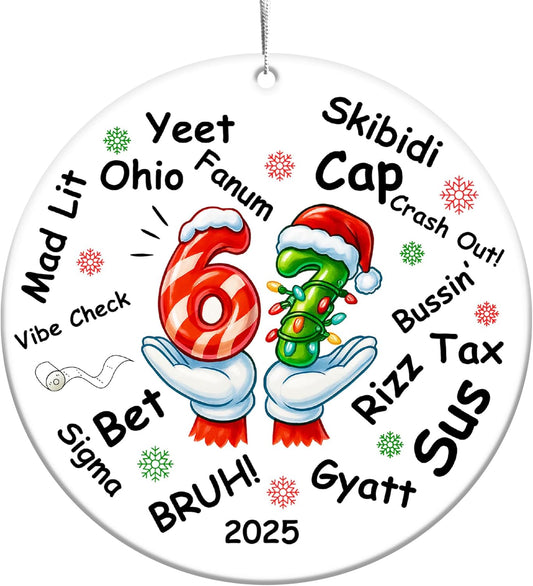 67 Meme Christmas Ornament 2025 - Funny Double-Sided Viral Gen Z Slang Decoration | Hilarious Gift for Teens